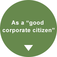 As a "good corporate citizen"